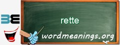 WordMeaning blackboard for rette